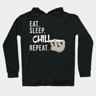 Eat Sleep Chill Repeat Chilling Sloth Silhouette Hoodie